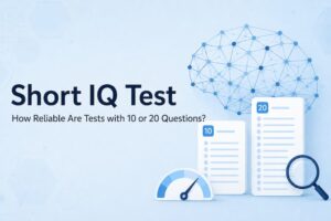 Short IQ Test: How Accurate Are Tests with 10 or 20 Questions?
