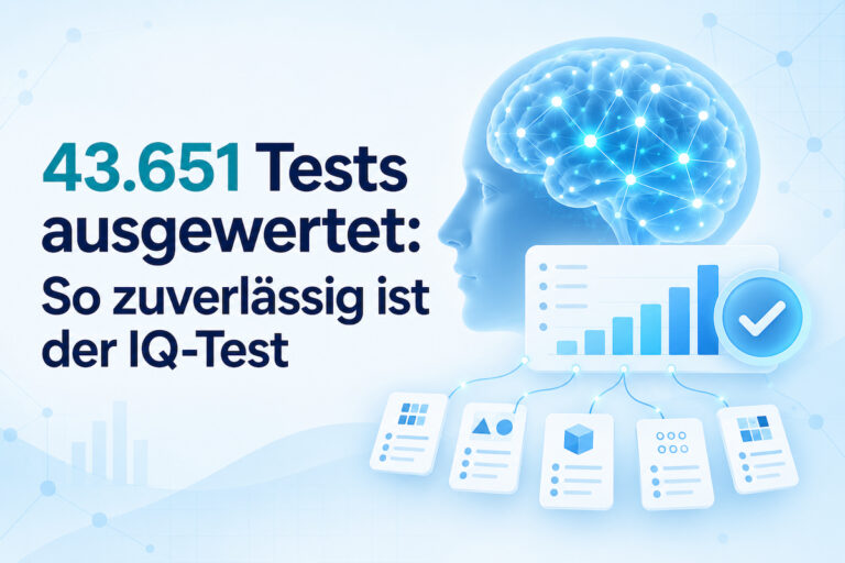 43.651 Tests ausgewertet: So zuverlässig ist der IQ-Test